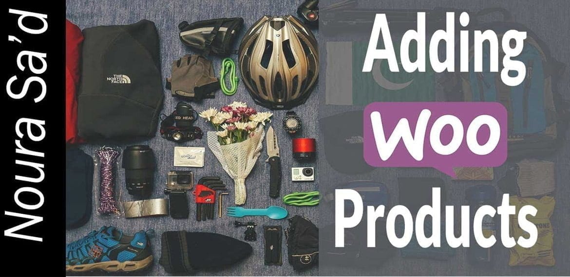 كيفية إضافة منتج إلى متجر Woocommerce