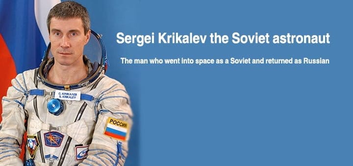 Sergei Krikalev the Soviet astronaut